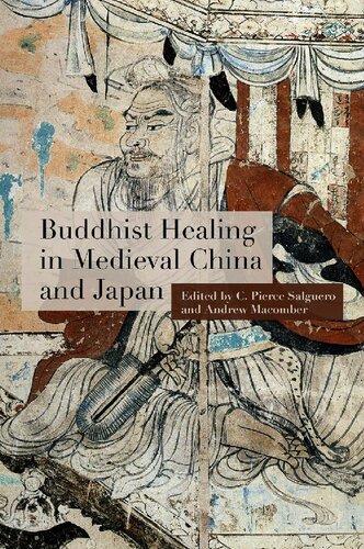 Buddhist Healing in Medieval China and Japan