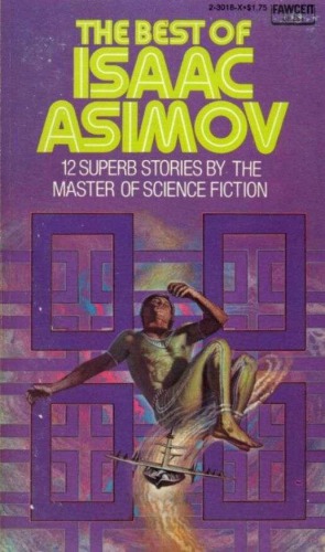 Isaac Asimov Presents the Best Science Fiction of the 19th Century