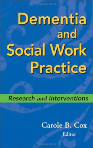 Dementia and Social Work Practice