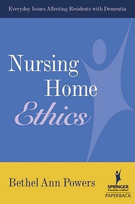 Nursing Home Ethics