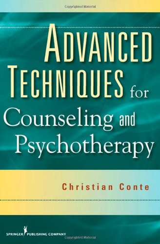 Advanced Techniques for Counseling and Psychotherapy