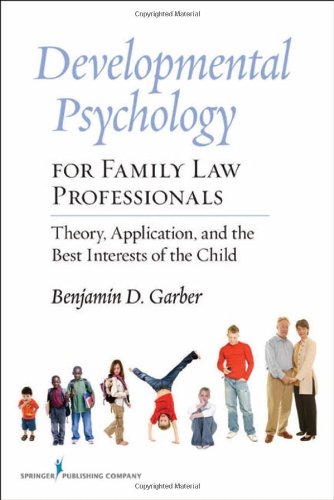 Developmental Psychology for Family Law Professionals