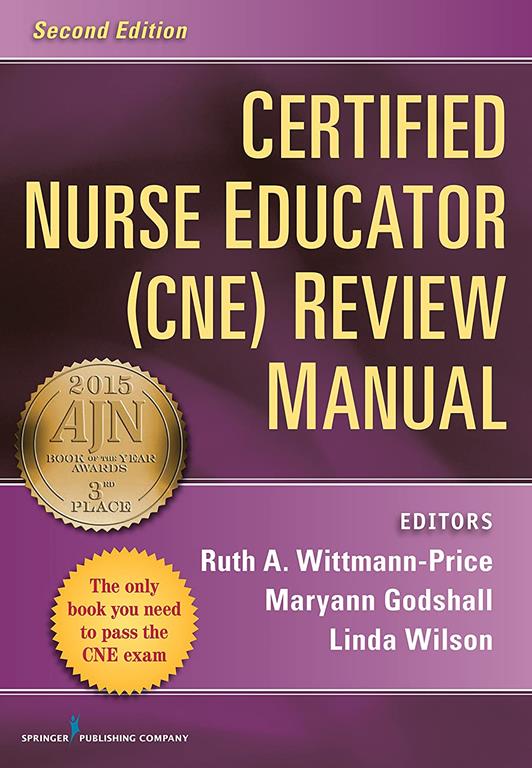 Certified Nurse Educator (CNE) Review Manual: Second Edition