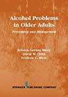 Alcohol Problems in Older Adults