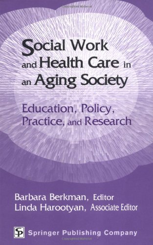 Social Work and Health Care in an Aging Society