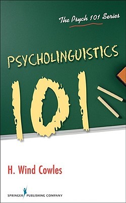 Psycholinguistics 101