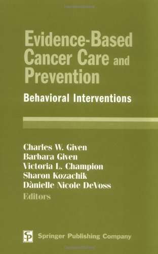 Evidence-Based Cancer Care and Prevention