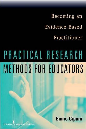 Practical Research Methods for Educators