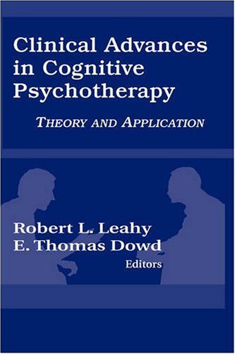 Clinical Advances in Cognitive Psychotherapy