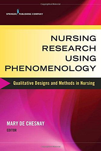 Nursing Research Using Phenomenology