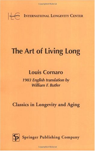 The Art of Living Long