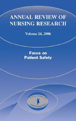 Annual Review of Nursing Research, Volume 24