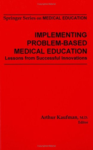 Implementing Problem-Based Medical Education