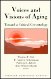 Voices And Visions Of Aging