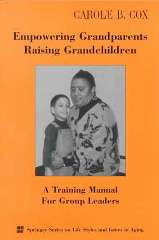 Empowering Grandparents Raising Grandchildren