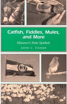 Catfish, Fiddles, Mules, and More