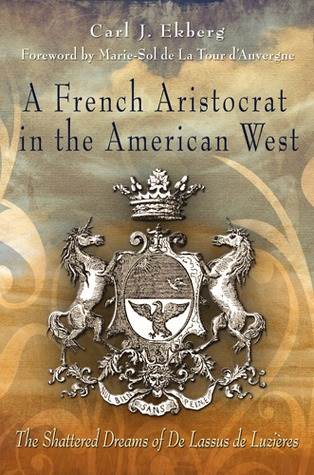 A French Aristocrat in the American West