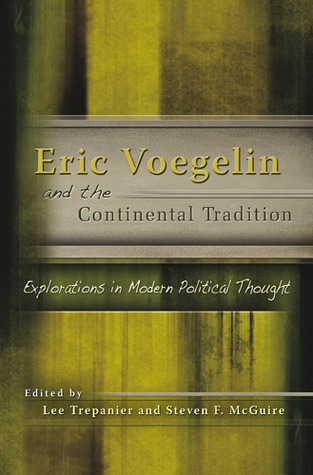 Eric Voegelin and the Continental Tradition