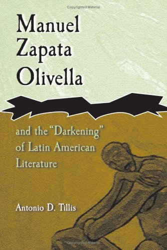 Manuel Zapata Olivella and the &quot;Darkening&quot; of Latin American Literature