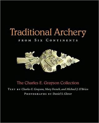 Traditional Archery from Six Continents