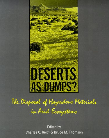 Deserts as Dumps?