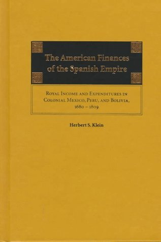 The American Finances of the Spanish Empire