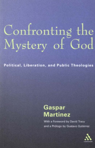 Confronting the Mystery of God