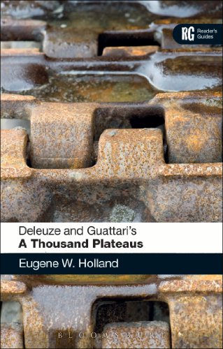 Deleuze and Guattari's 'A Thousand Plateaus'