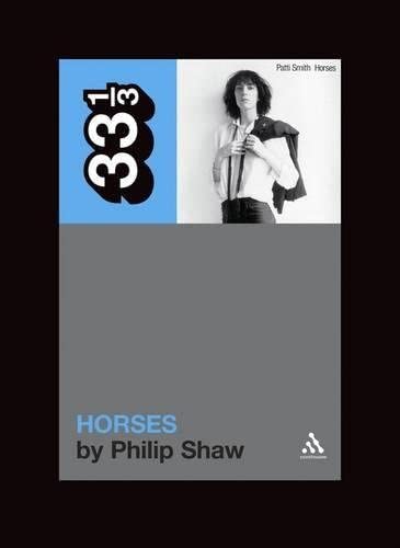 Patti Smith's Horses (33 1/3)