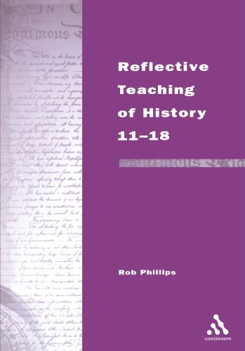 Reflective Teaching of History 11-18