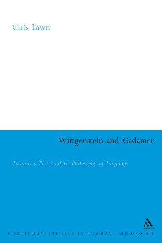 Wittgenstein and Gadamer