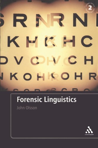 Forensic Linguistics: Second Edition: An Introduction To Language, Crime and the Law