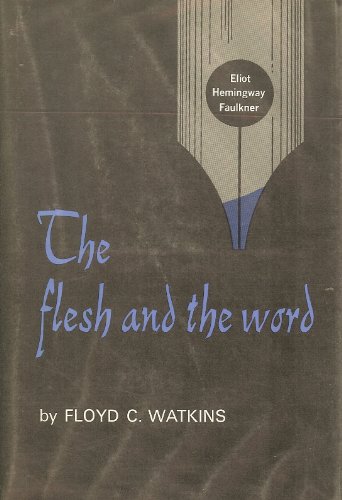 The Flesh and the Word