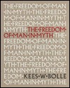 Freedom of Man in Myth