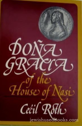 Dona Gracia of the House of Nasi