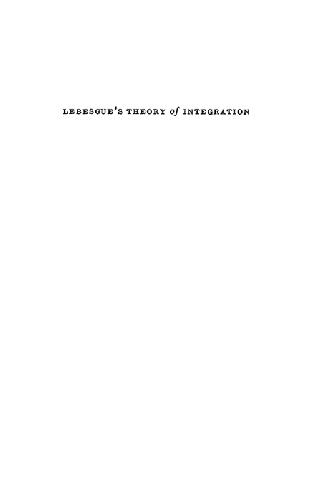 Lebesgue's Theory of Integration