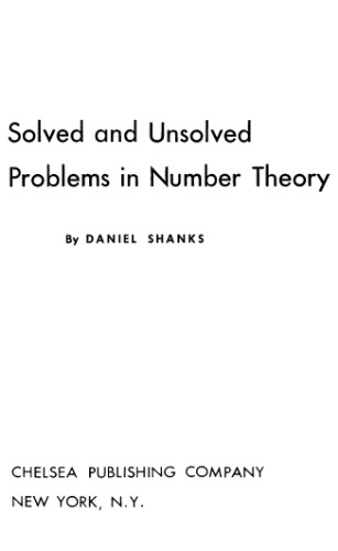 Solved and unsolved problems in number theory