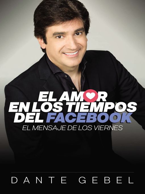 El amor en los tiempos del Facebook