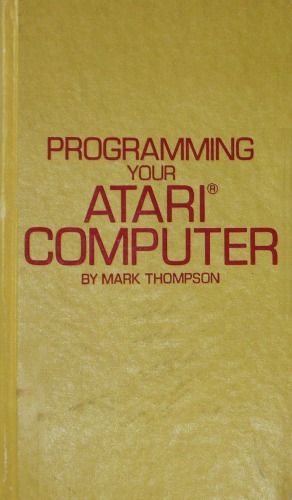 Programming your Atari computer