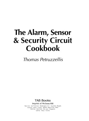 Arlarm, Sensor &amp; Security Circuit Cookbook Cloth Ed.