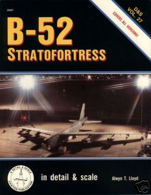 B-52 Stratofortress in Detail and Scale
