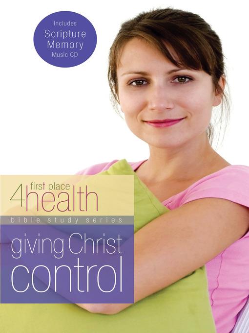 Giving Christ Control