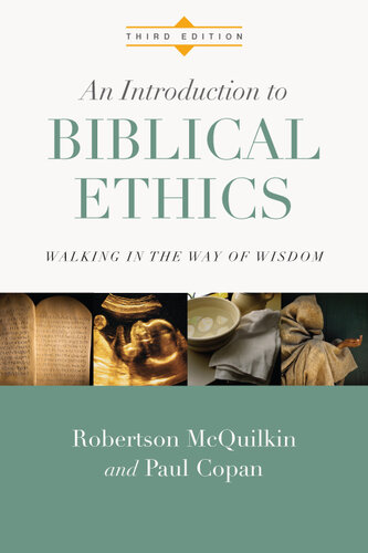 An Introduction to Biblical Ethics