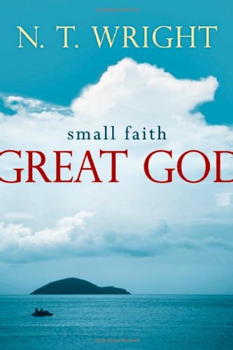 Small Faith--Great God