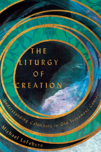 The Liturgy of Creation