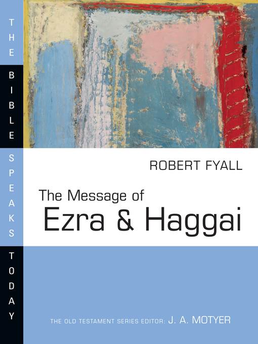 The Message of Ezra & Haggai