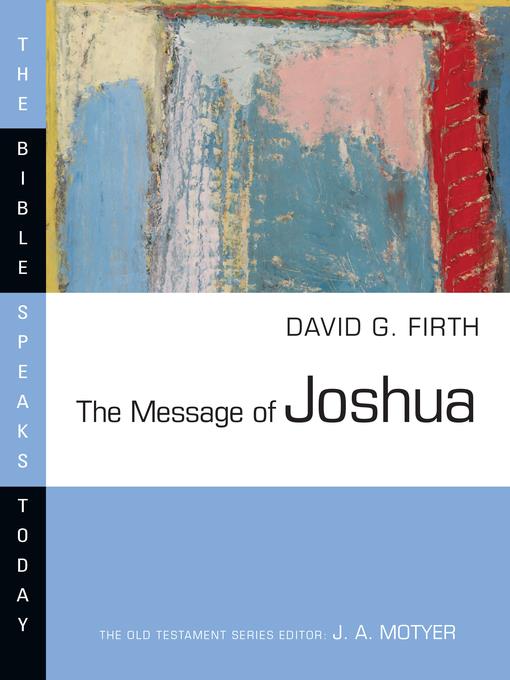 The Message of Joshua