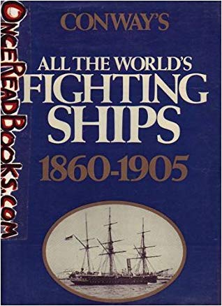 Conway's All the World's Fighting Ships, 1860-1905