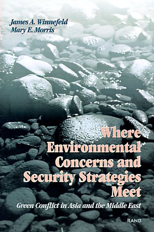 Where Environmental Concerns and Security Strategies Meet