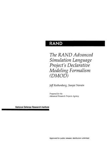 The Rand Advanced Simulation Language Project's Declarative Modeling Formalism (Dmod)